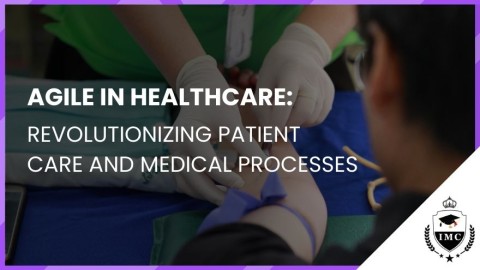 Agile in Healthcare: Revolutionizing Patient Care and Medical Processes